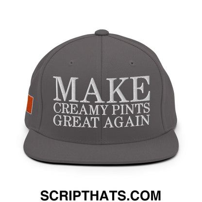 Make Creamy Pints Great Again Embroidered Flat Bill Brim Snapback Hat Dark Grey