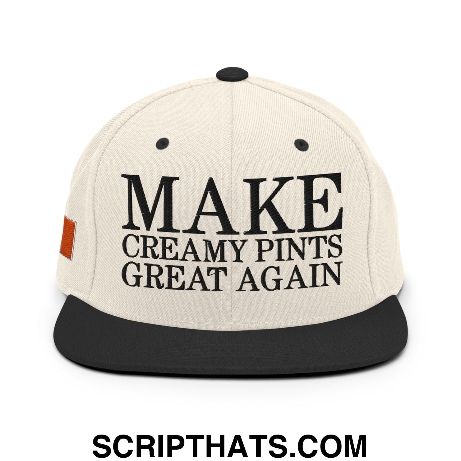 Make Creamy Pints Great Again Embroidered Flat Bill Brim Snapback Hat White