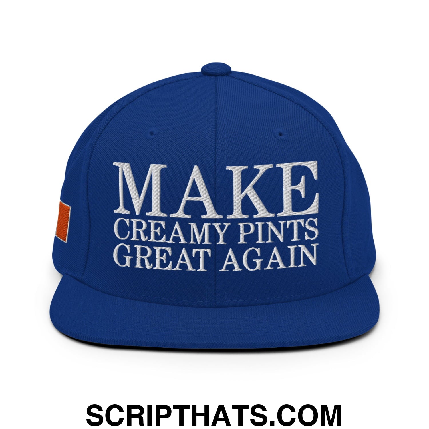 Make Creamy Pints Great Again Embroidered Flat Bill Brim Snapback Hat Royal Blue