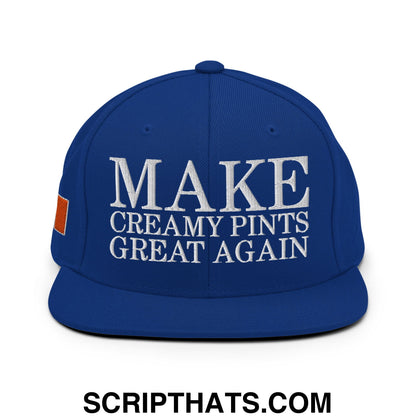 Make Creamy Pints Great Again Embroidered Flat Bill Brim Snapback Hat Royal Blue