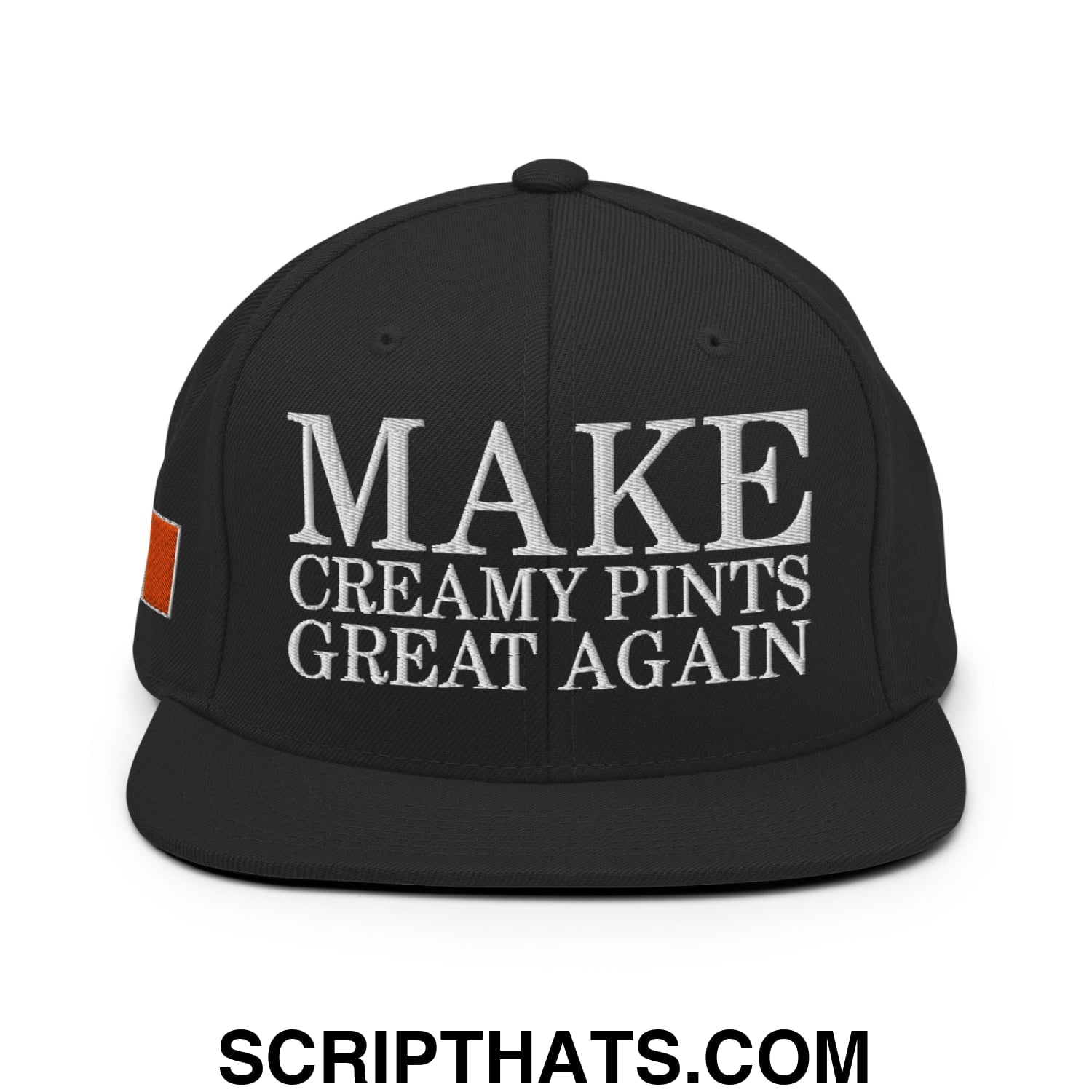 Make Creamy Pints Great Again Embroidered Flat Bill Brim Snapback Hat Black
