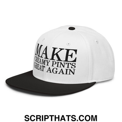 Make Creamy Pints Great Again Embroidered Flat Brim Bill Snapback Hat Black White White