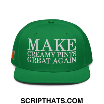Make Creamy Pints Great Again Embroidered Flat Brim Bill Snapback Hat Kelly Green