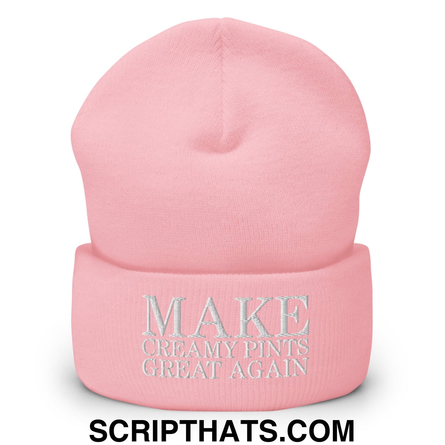 Make Creamy Pints Great Again Embroidered Knit Cuffed Beanie Baby Pink