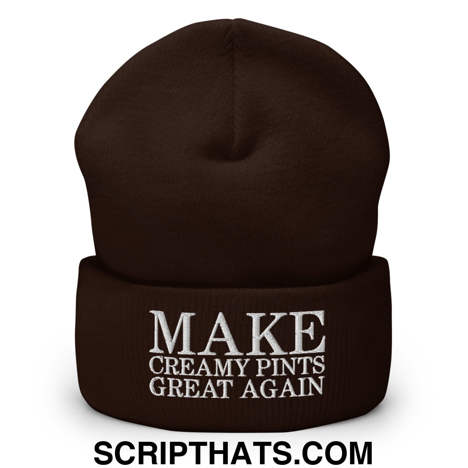 Make Creamy Pints Great Again Embroidered Knit Cuffed Beanie Brown
