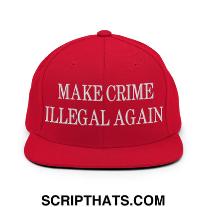 Make Crime Illegal Again Embroidered Flat Bill Brim Snapback Hat Red