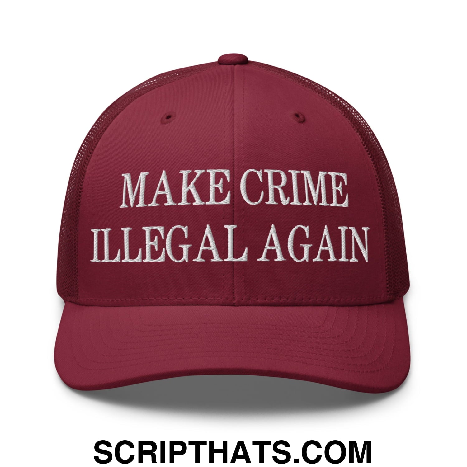 Make Crime Illegal Again Embroidered Mesh Trucker Hat Cranberry