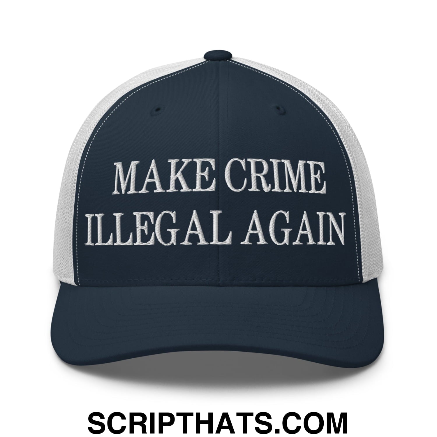 Make Crime Illegal Again Embroidered Mesh Trucker Hat Navy White