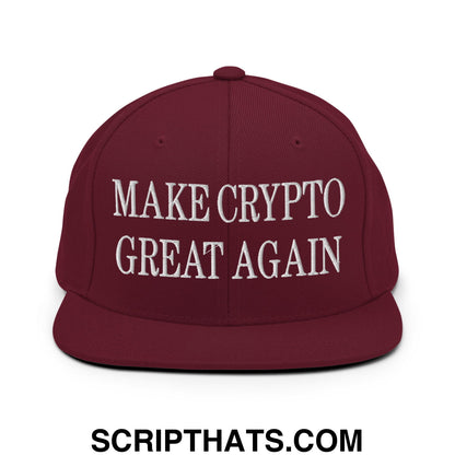 Make Crypto Great Again Embroidered Flat Bill Brim Snapback Hat Maroon