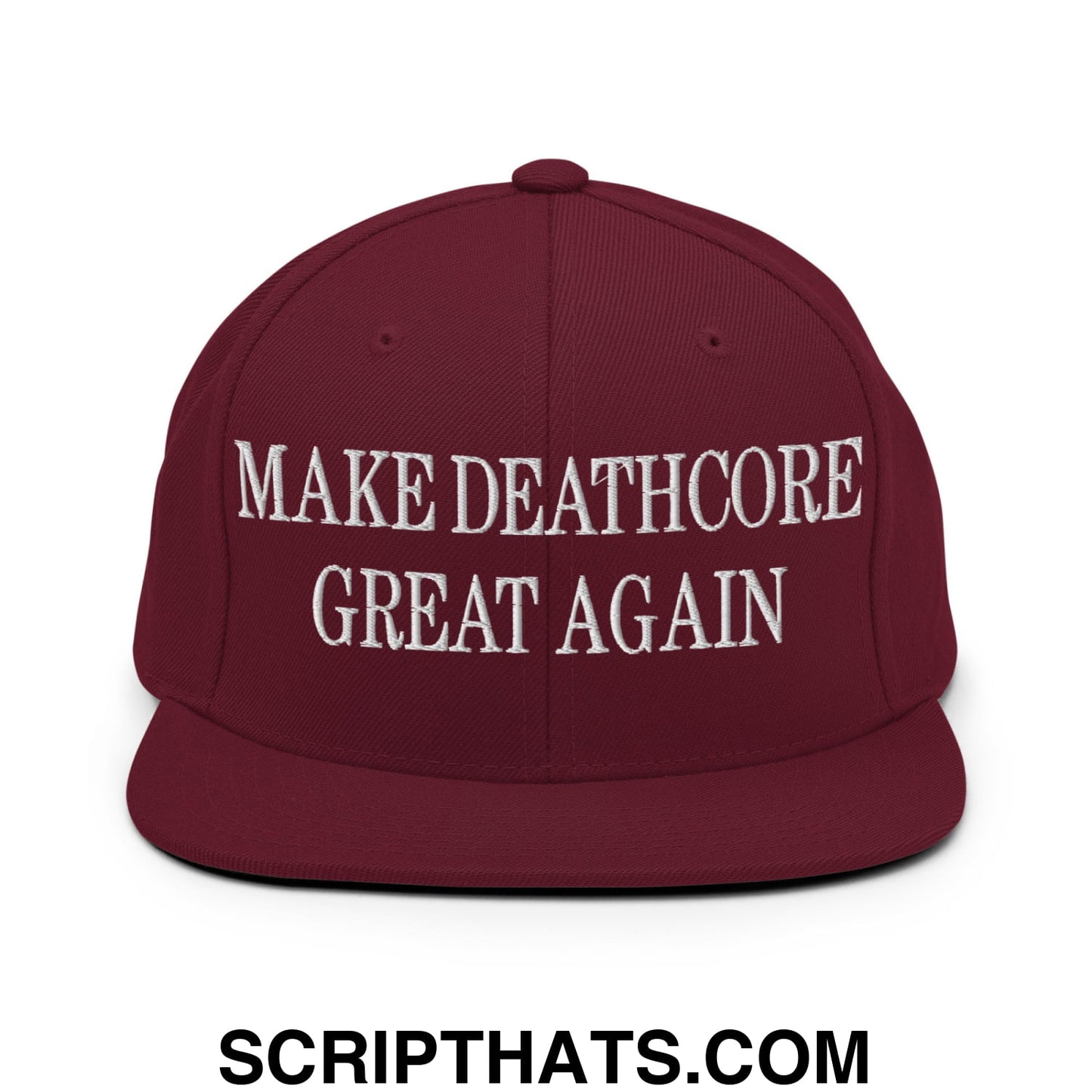 Maroon flat bill brim snapback hat with white embroidered make deathcore great again text for casual wear