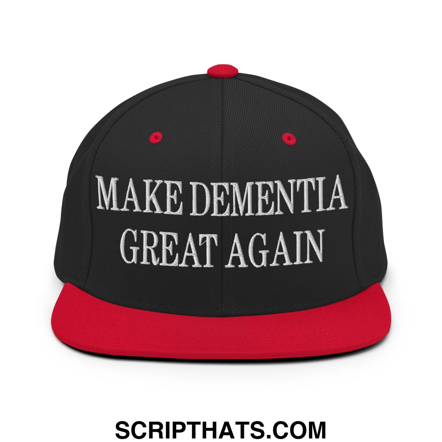 Black and red snapback cap with white embroidered make dementia great again text and flat bill brim design