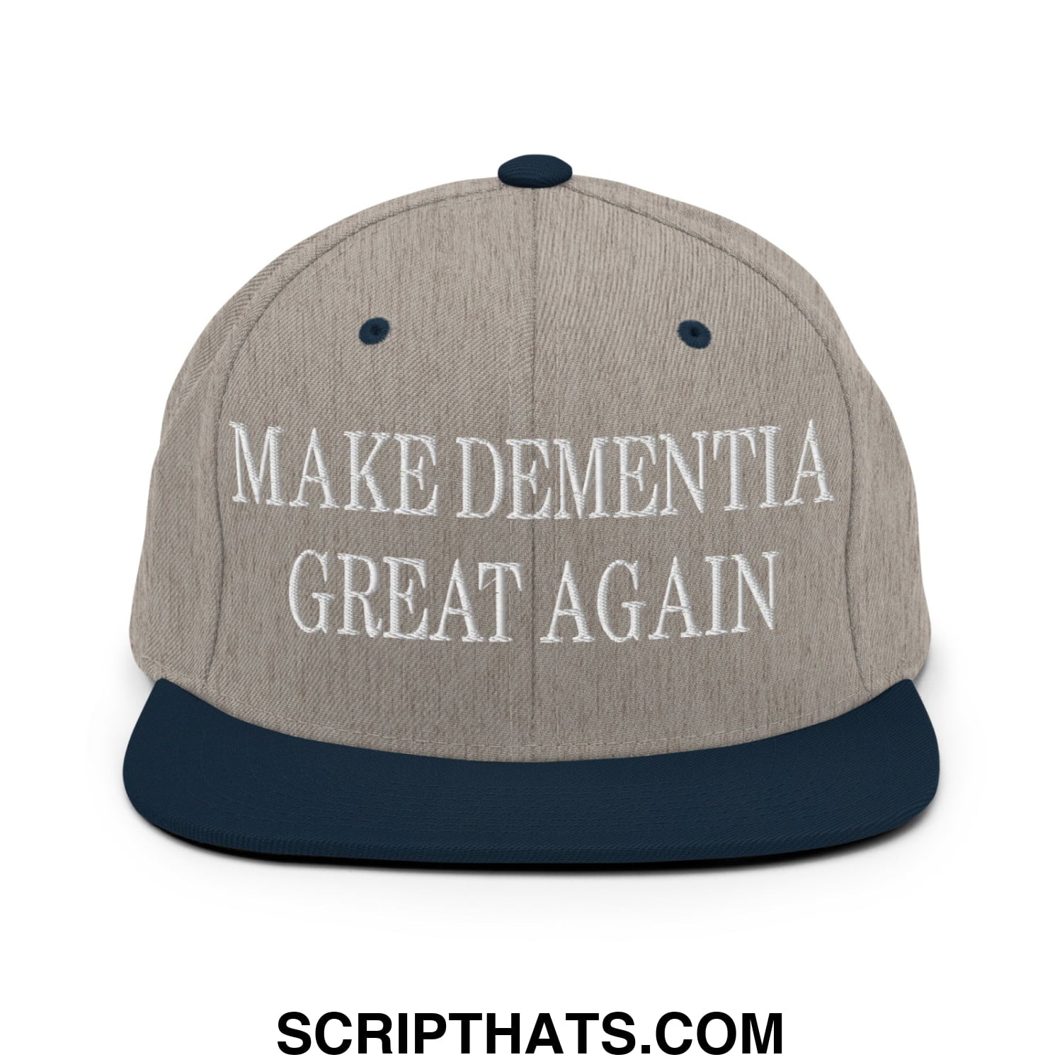 Gray and navy blue snapback hat with white embroidered make dementia great again text and flat bill brim design