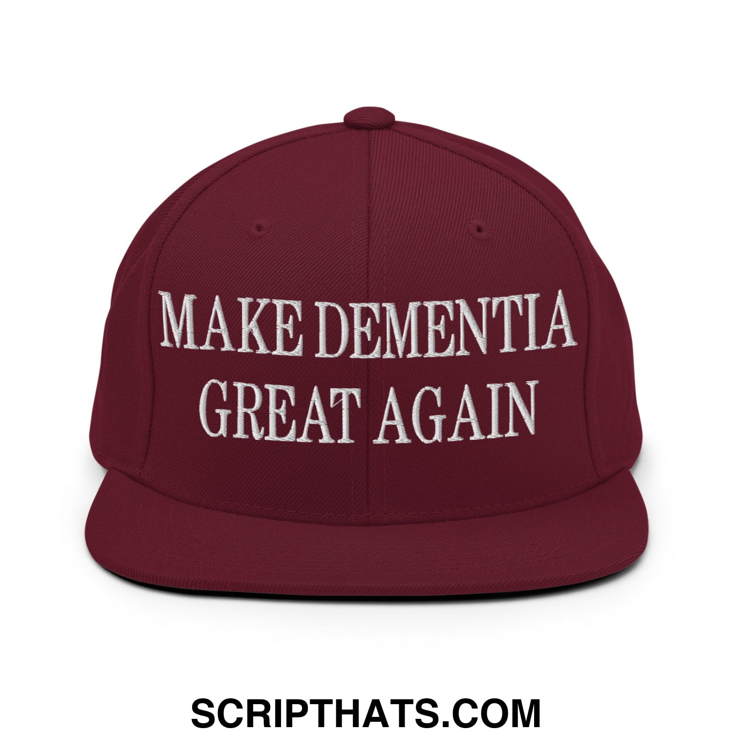 Maroon embroidered flat bill brim snapback hat with white make dementia great again text on front