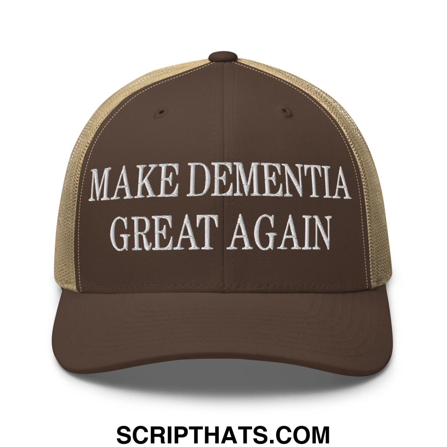 Brown and tan mesh trucker hat with white embroidered make dementia great again text on front panel