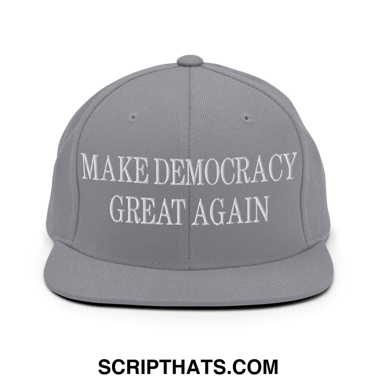 Gray snapback cap with white embroidered make democracy great again text and flat bill brim design