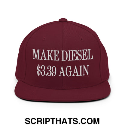 Make Diesel $3.39 Again Embroidered Flat Bill Brim Snapback Hat Maroon