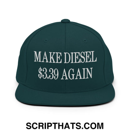 Make Diesel $3.39 Again Embroidered Flat Bill Brim Snapback Hat Spruce