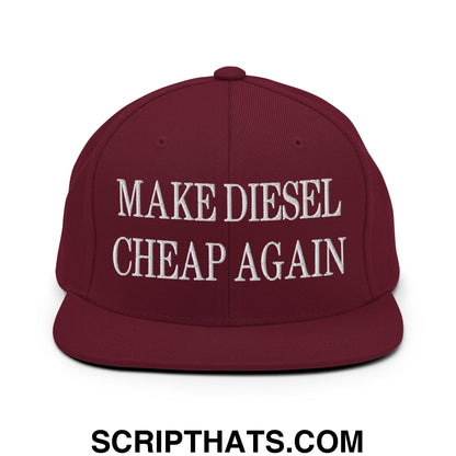 Make Diesel Cheap Again Embroidered Flat Bill Brim Snapback Hat Maroon