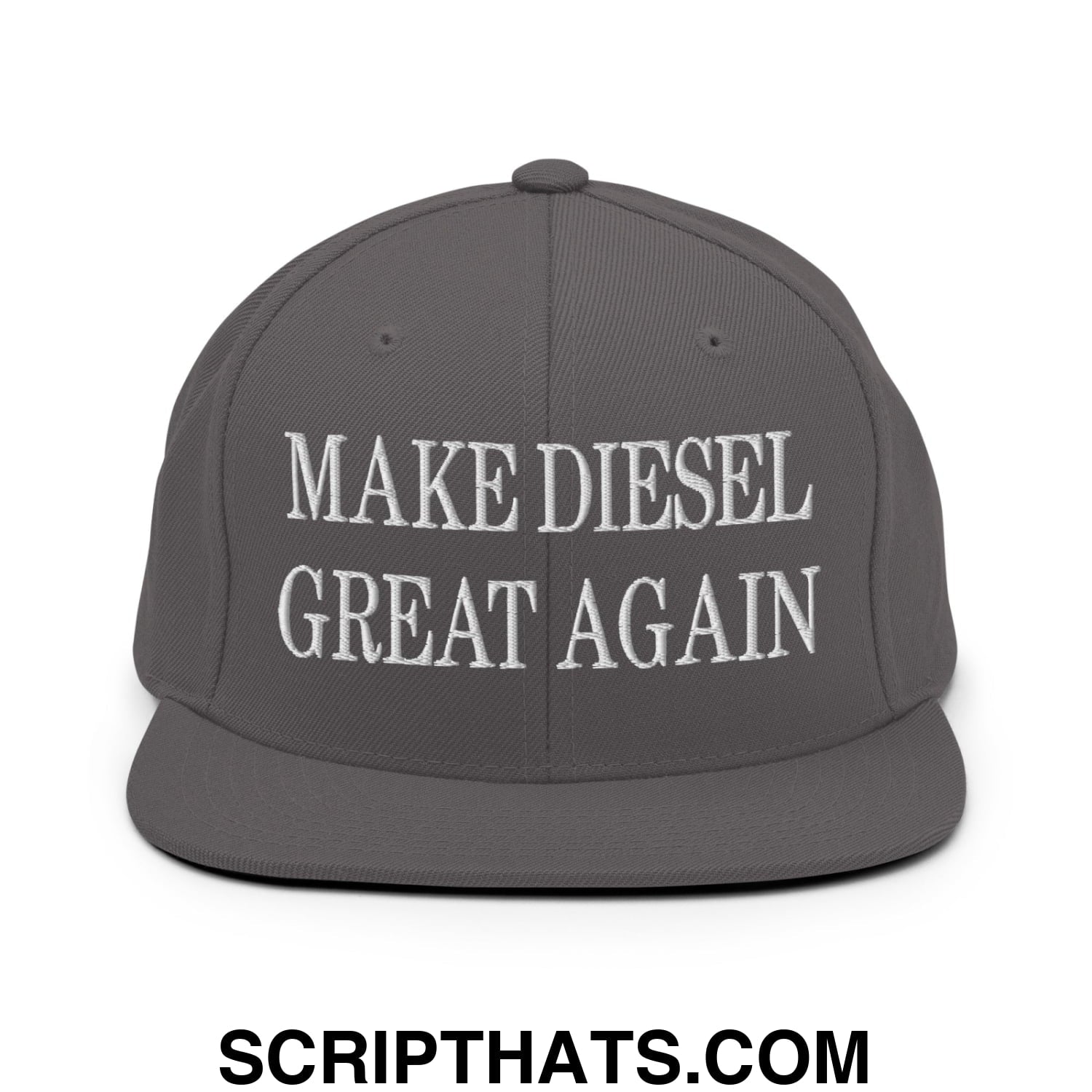 Gray snapback hat with white embroidered make diesel great again text and flat bill brim design