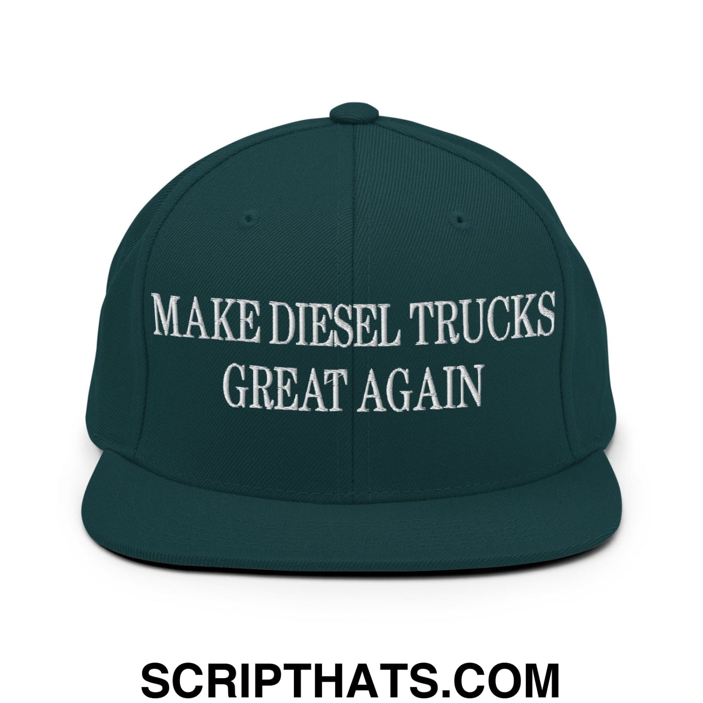 Make Diesel Trucks Great Again Embroidered Flat Bill Brim Snapback Hat Spruce