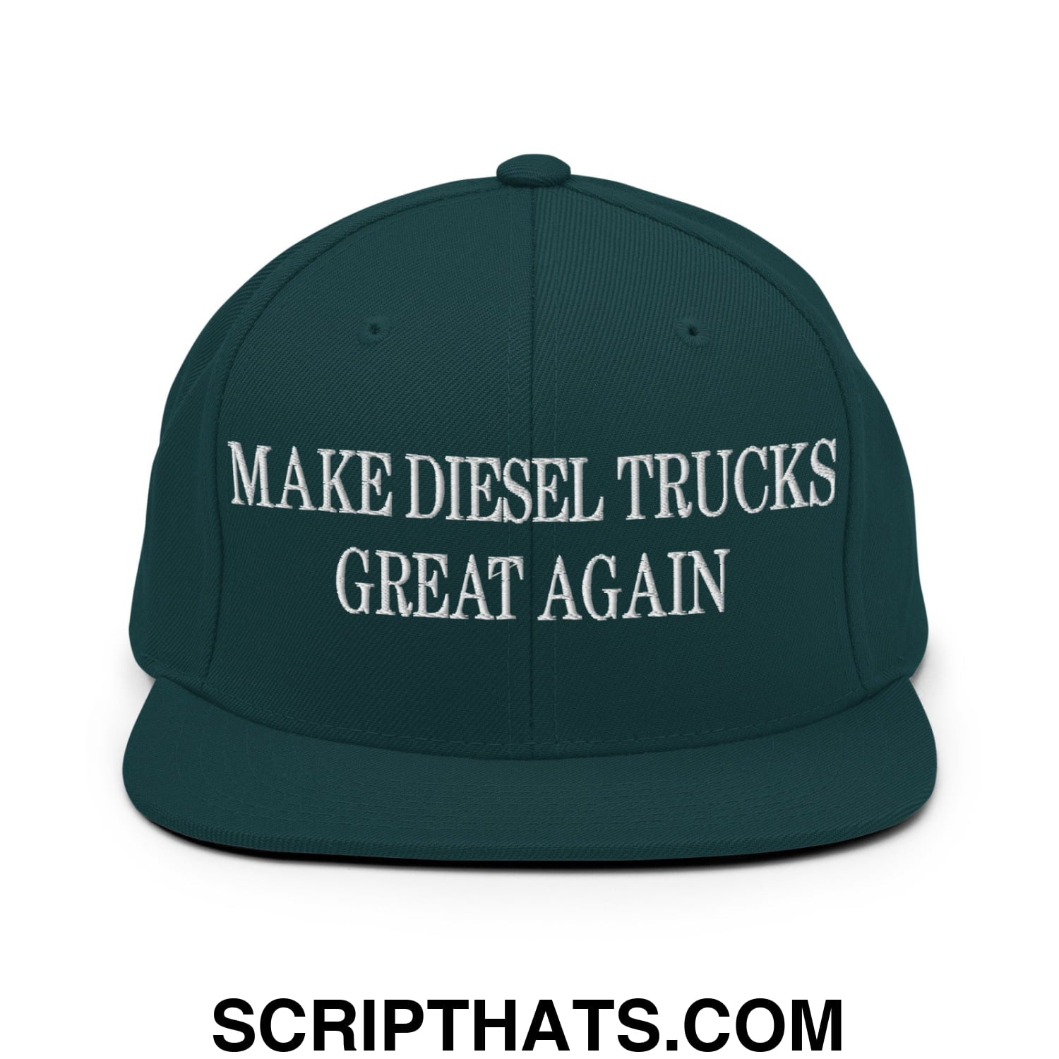 Make Diesel Trucks Great Again Embroidered Flat Bill Brim Snapback Hat Spruce