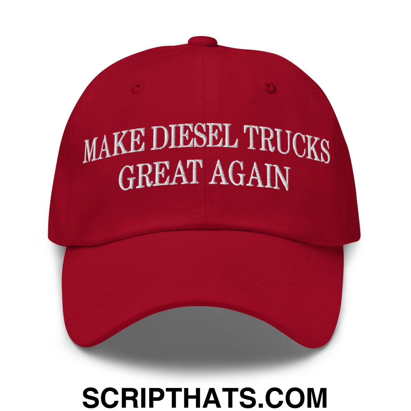Make Diesel Trucks Great Again Embroidered Unstructured Dad Hat Cranberry