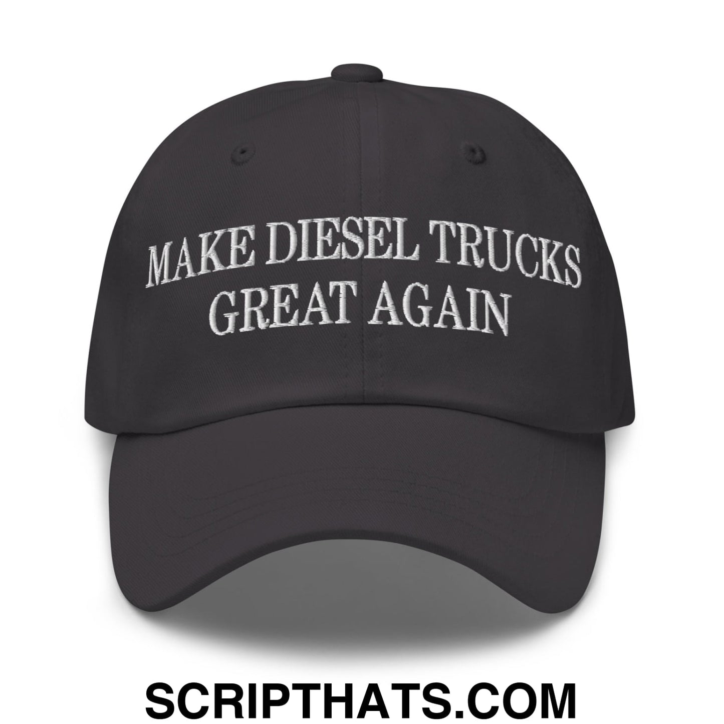 Make Diesel Trucks Great Again Embroidered Unstructured Dad Hat Dark Grey