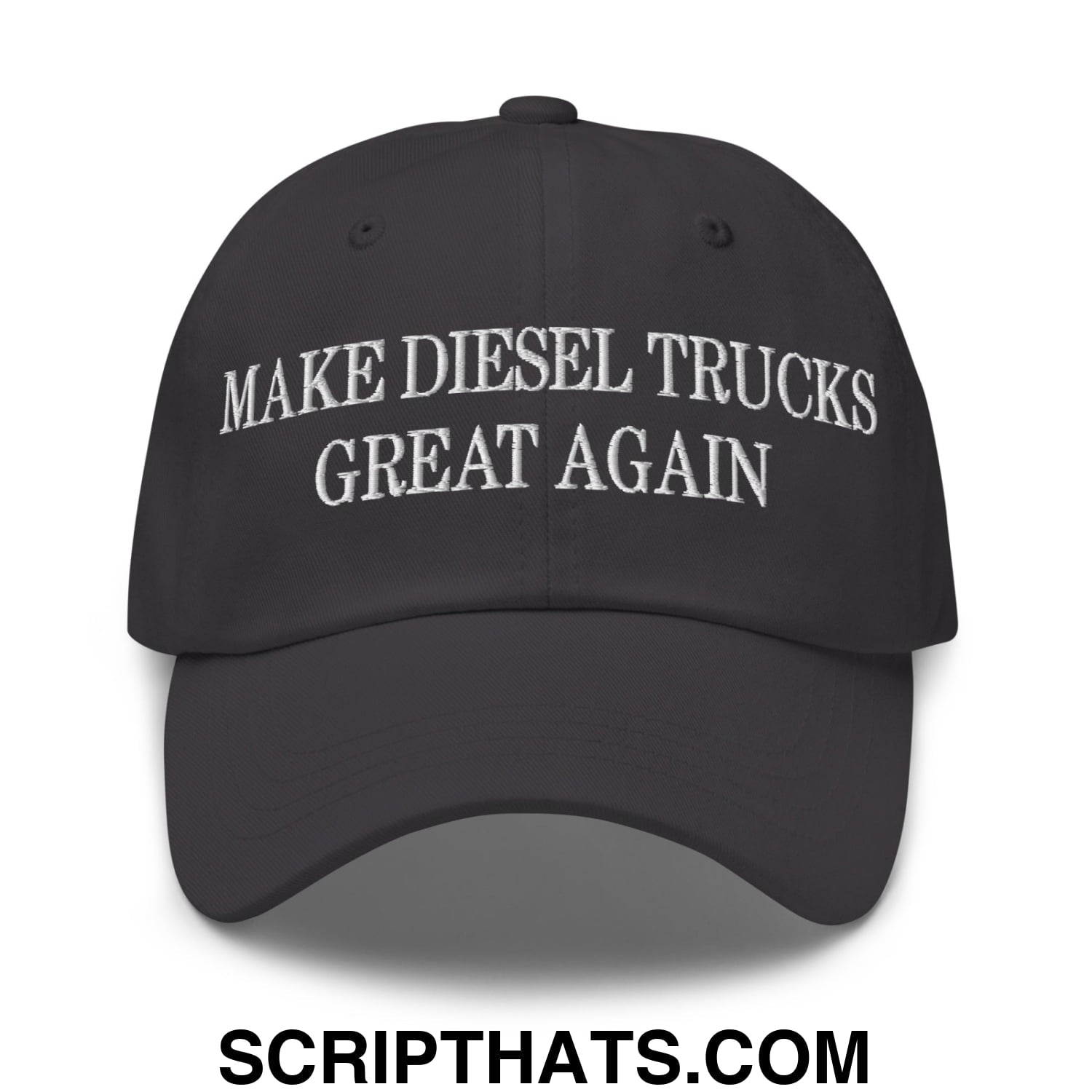 Make Diesel Trucks Great Again Embroidered Unstructured Dad Hat Dark Grey