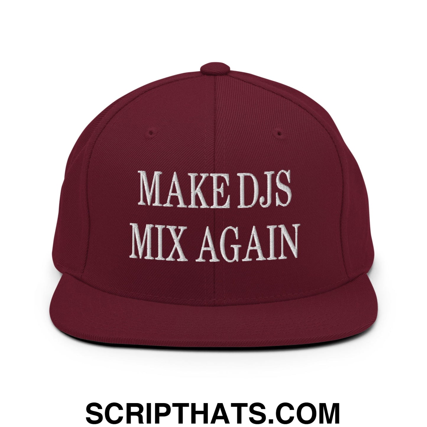 Maroon embroidered flat bill snapback hat with white text make djs mix again for casual and promotional use