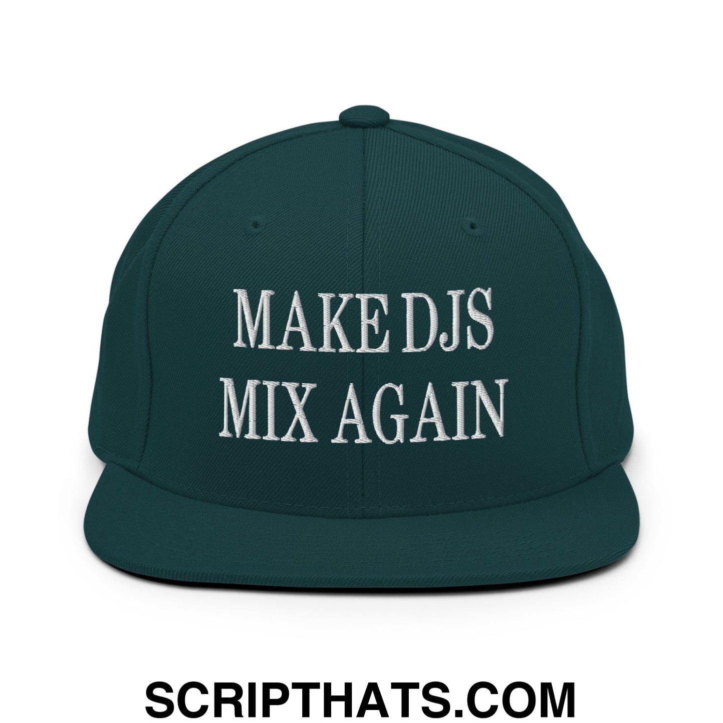 Dark green snapback hat with white embroidered make djs mix again text and flat bill brim design