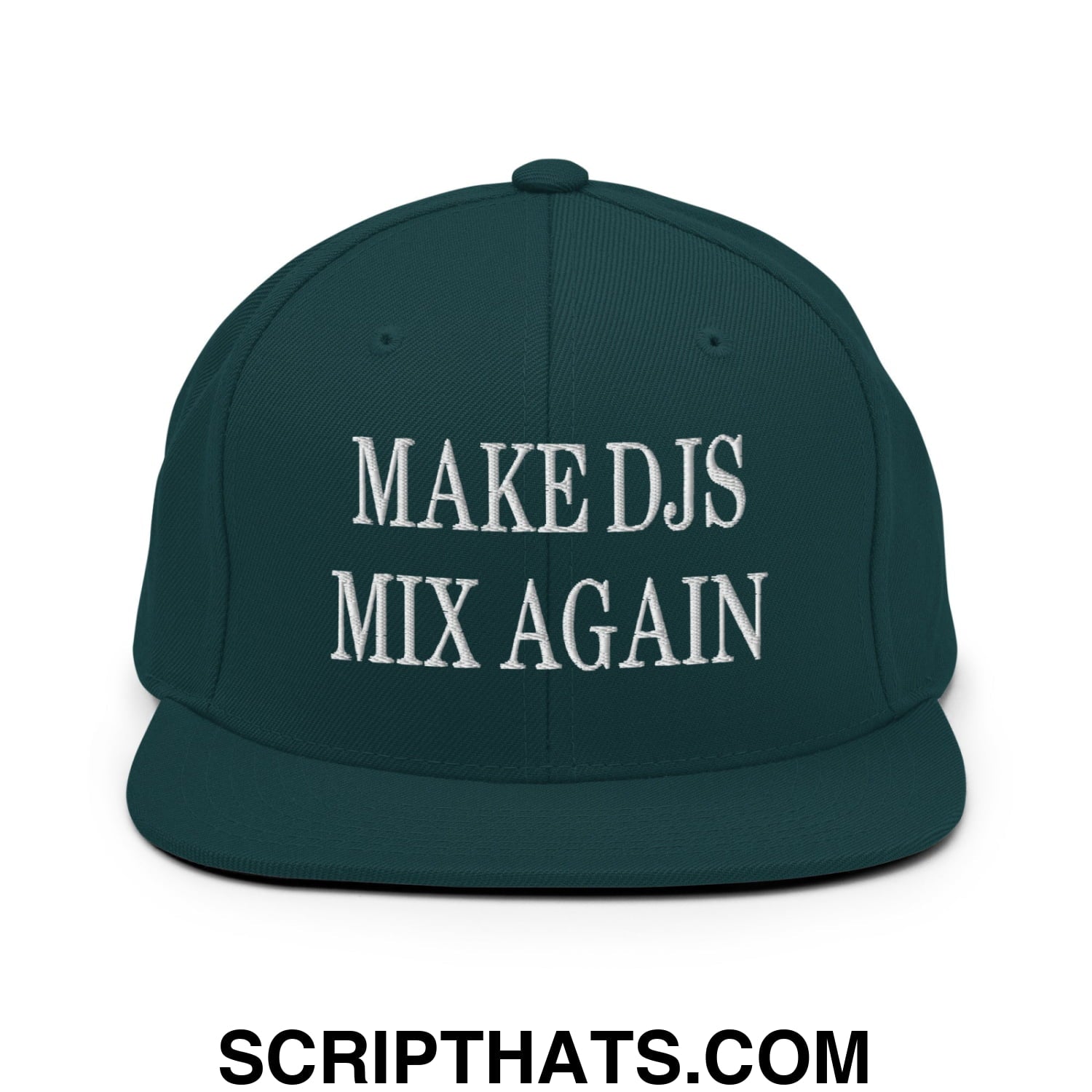 Dark green snapback hat with white embroidered make djs mix again text and flat bill brim design