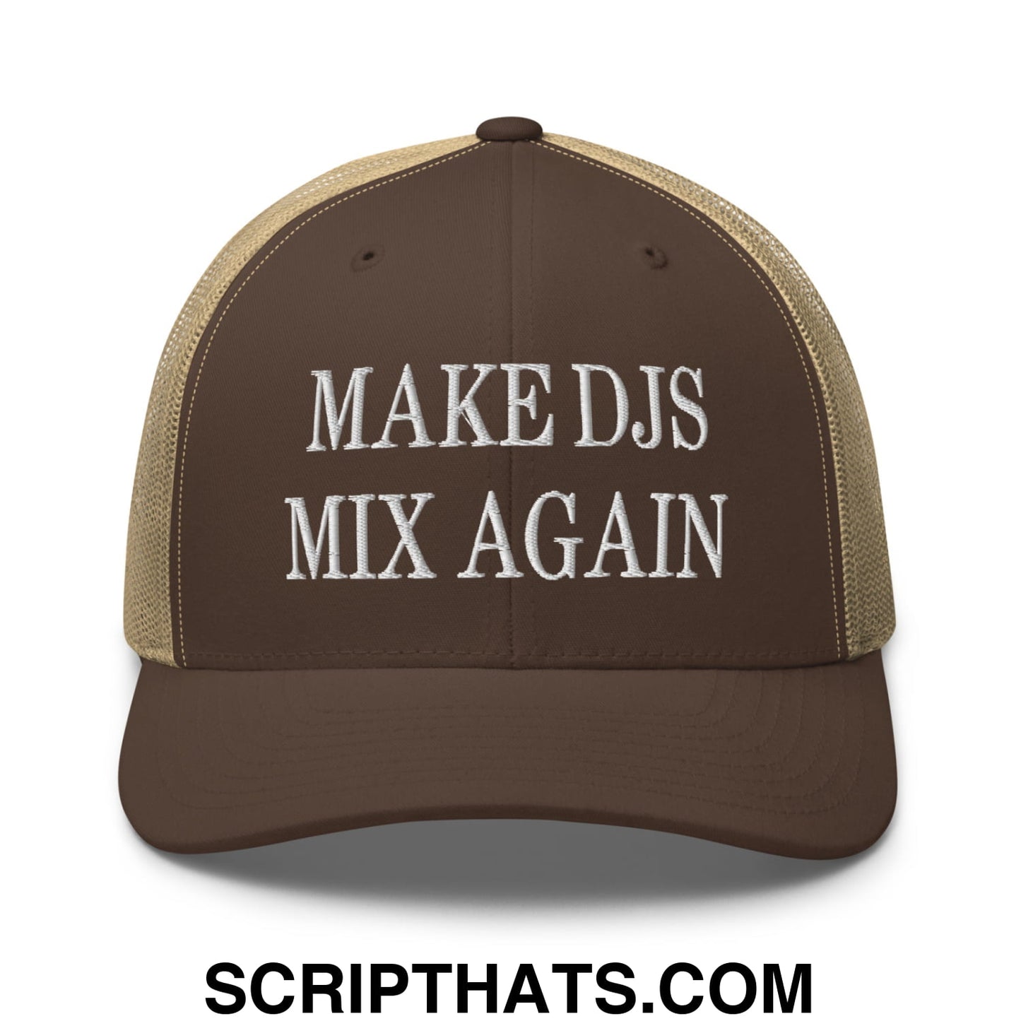 Brown and tan mesh trucker hat with white embroidered make djs mix again text for casual wear