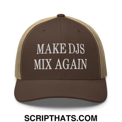 Brown and tan mesh trucker hat with white embroidered make djs mix again text for casual wear
