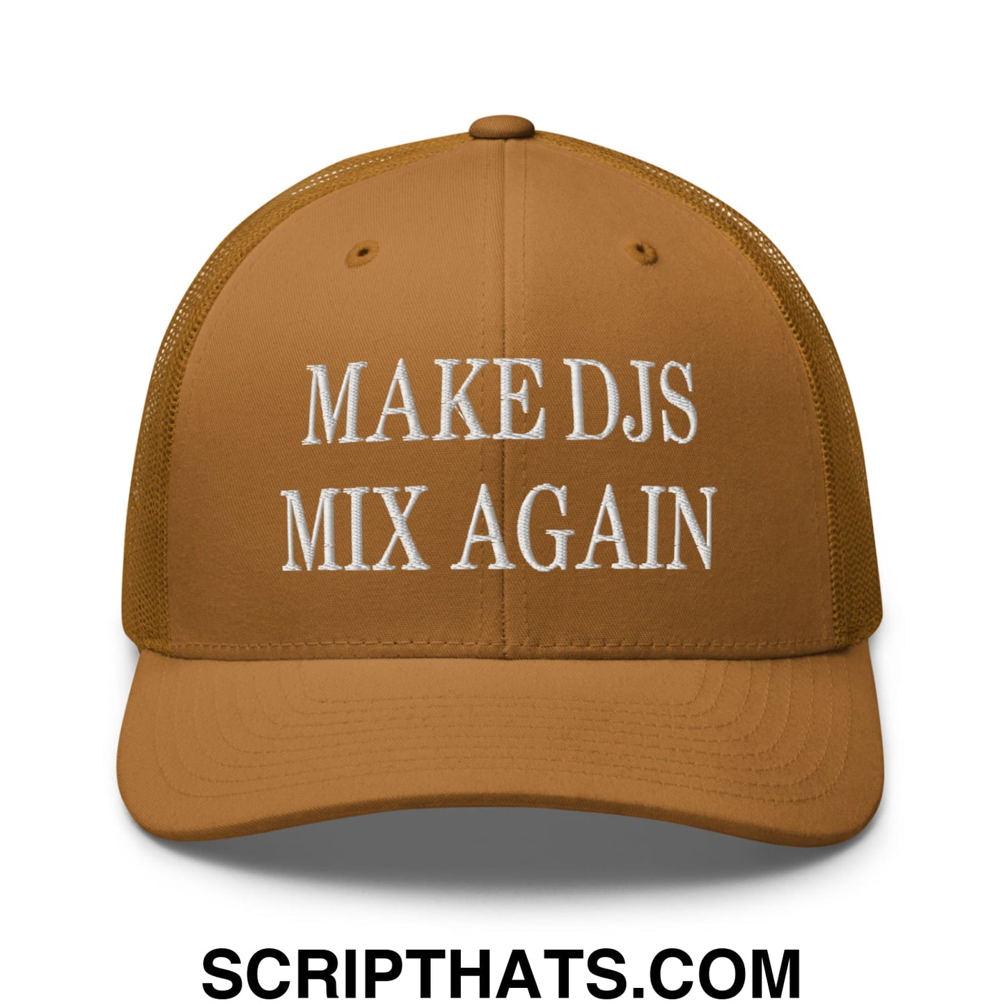 Tan embroidered mesh trucker hat with white make djs mix again text across the front for casual wear