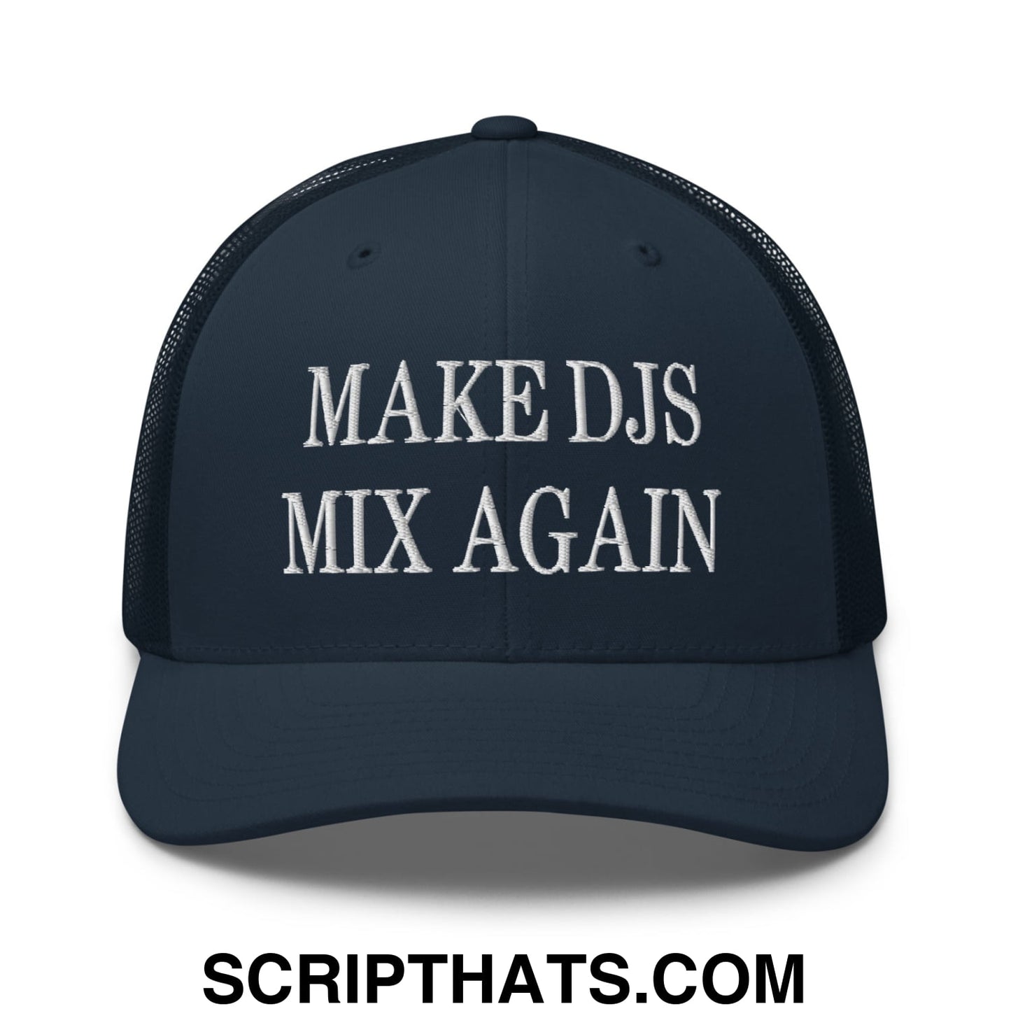 Dark navy mesh trucker hat with white embroidered make djs mix again text on front panel