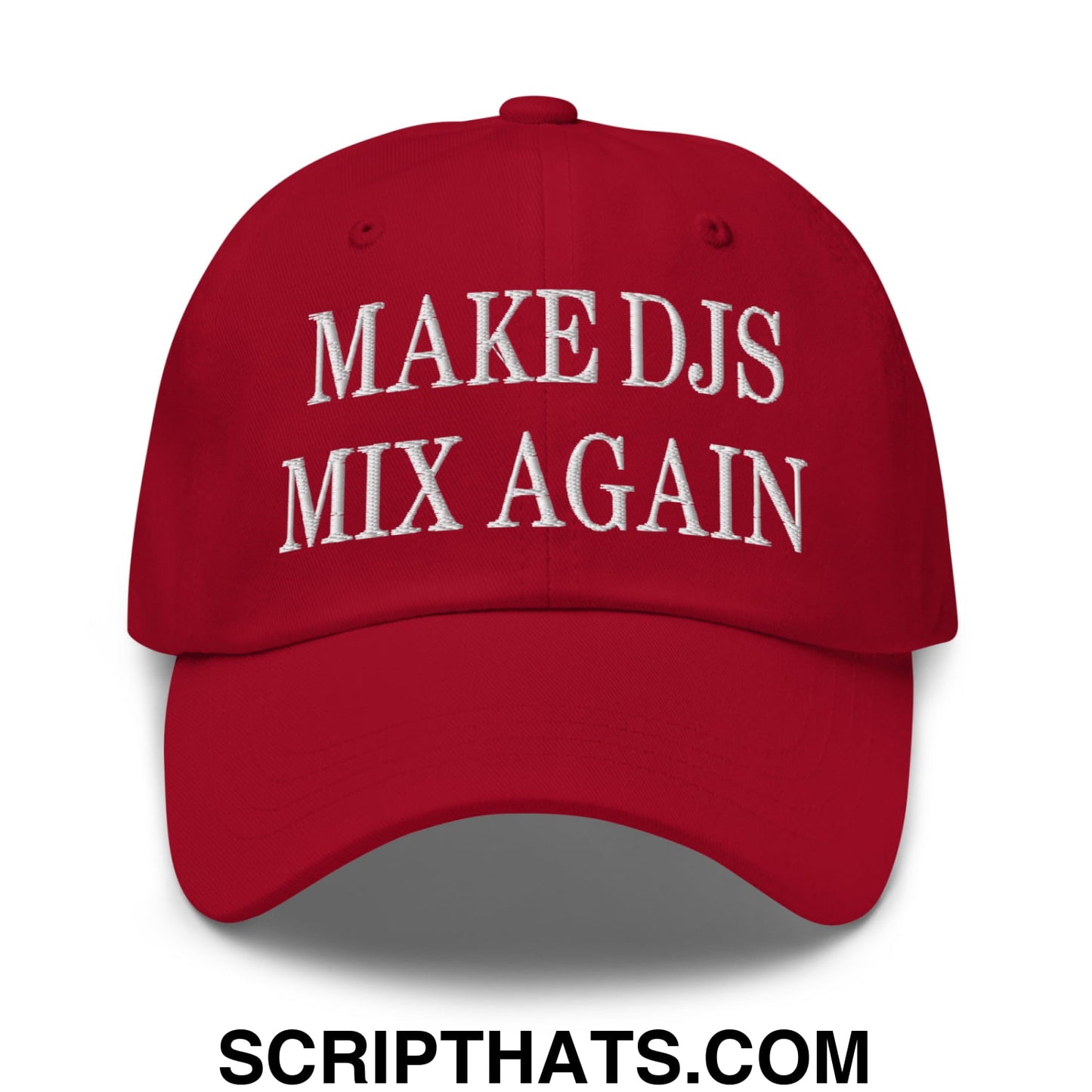 Red unstructured dad hat with white embroidered make djs mix again text for casual wear and dj fans