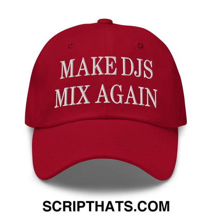 Red unstructured dad hat with white embroidered make djs mix again text for casual wear and dj fans