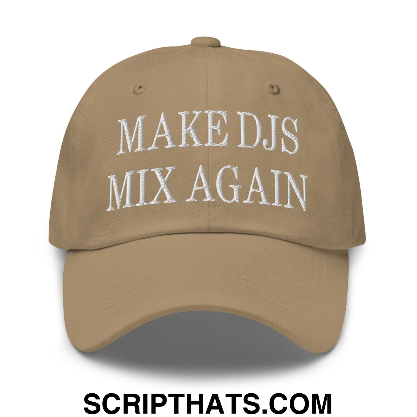 Tan unstructured dad hat featuring white embroidered text make djs mix again perfect for casual wear