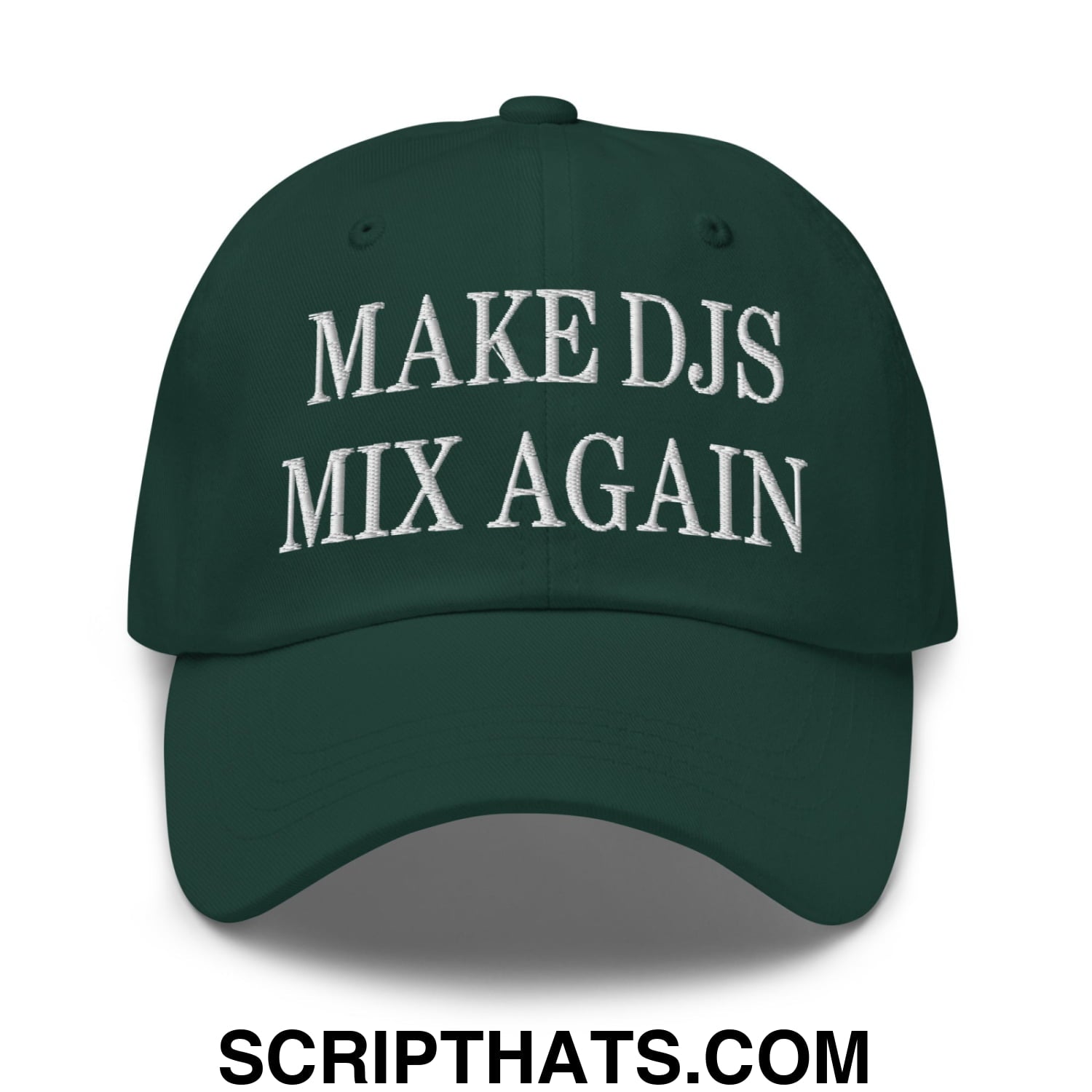Dark green unstructured dad hat with white embroidered text make djs mix again for casual wear