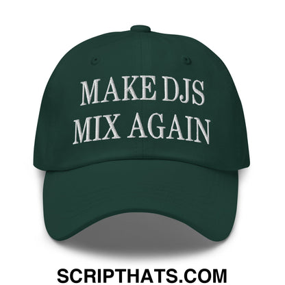 Dark green unstructured dad hat with white embroidered text make djs mix again for casual wear