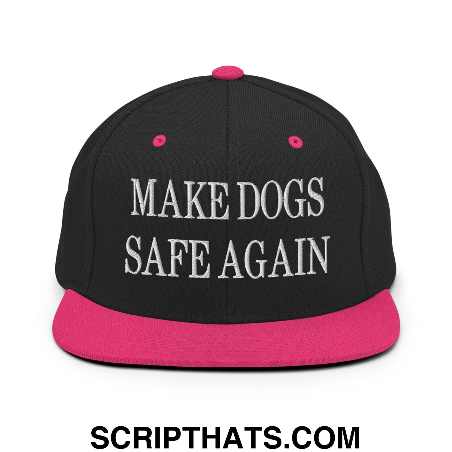 Make Dogs Safe Again Embroidered Flat Bill Brim Snapback Hat Black Neon Pink