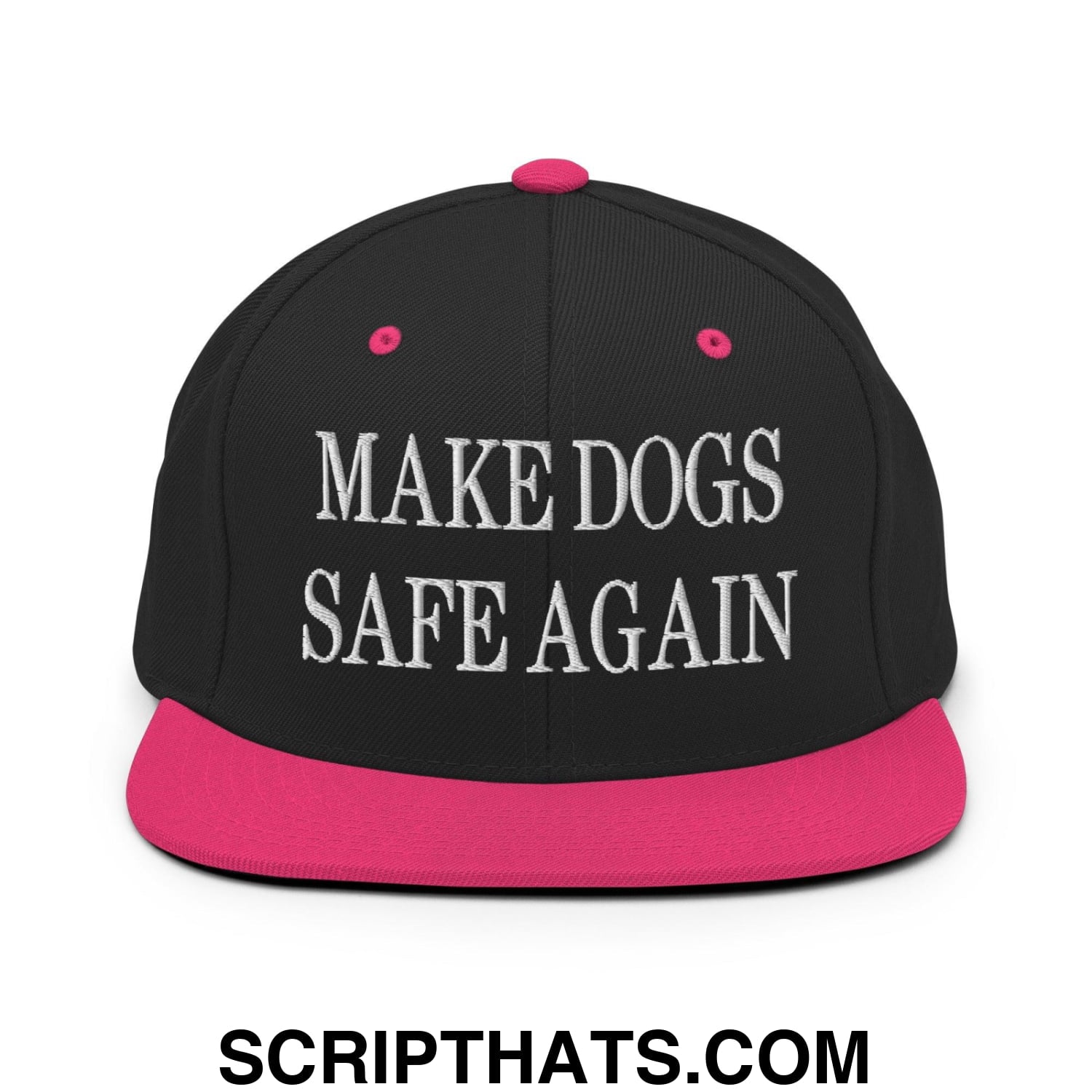 Make Dogs Safe Again Embroidered Flat Bill Brim Snapback Hat Black Neon Pink