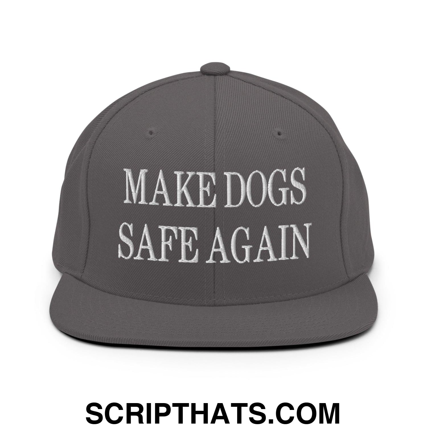 Make Dogs Safe Again Embroidered Flat Bill Brim Snapback Hat Dark Grey