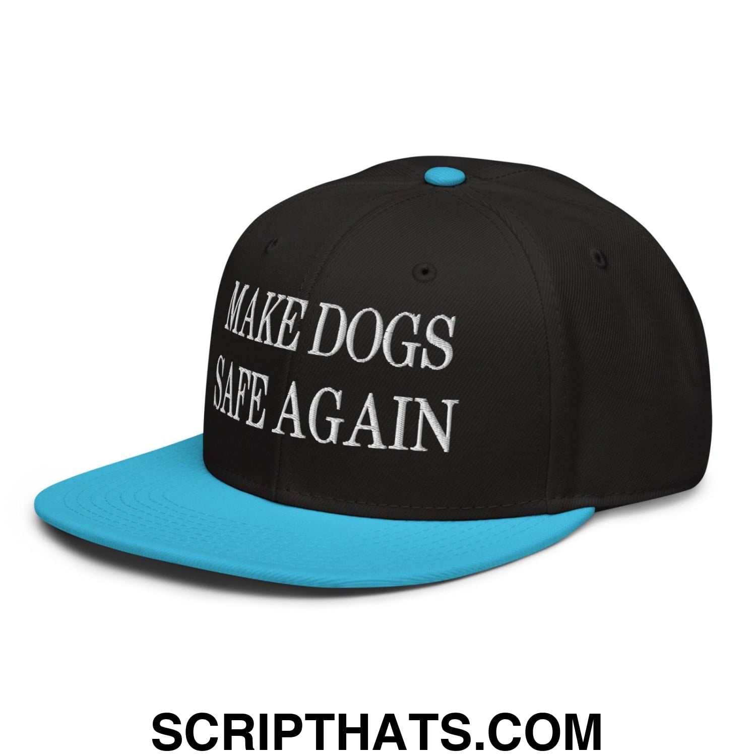 Make Dogs Safe Again Embroidered Flat Brim Bill Snapback Hat Aqua blue Black Black
