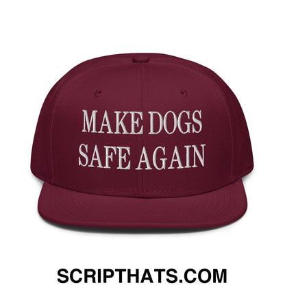 Make Dogs Safe Again Embroidered Flat Brim Bill Snapback Hat Burgundy maroon