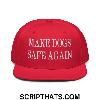 Make Dogs Safe Again Embroidered Flat Brim Bill Snapback Hat Red