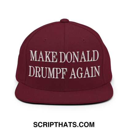 Maroon flat bill brim snapback hat with white embroidered text make donald drumpf again for casual wear