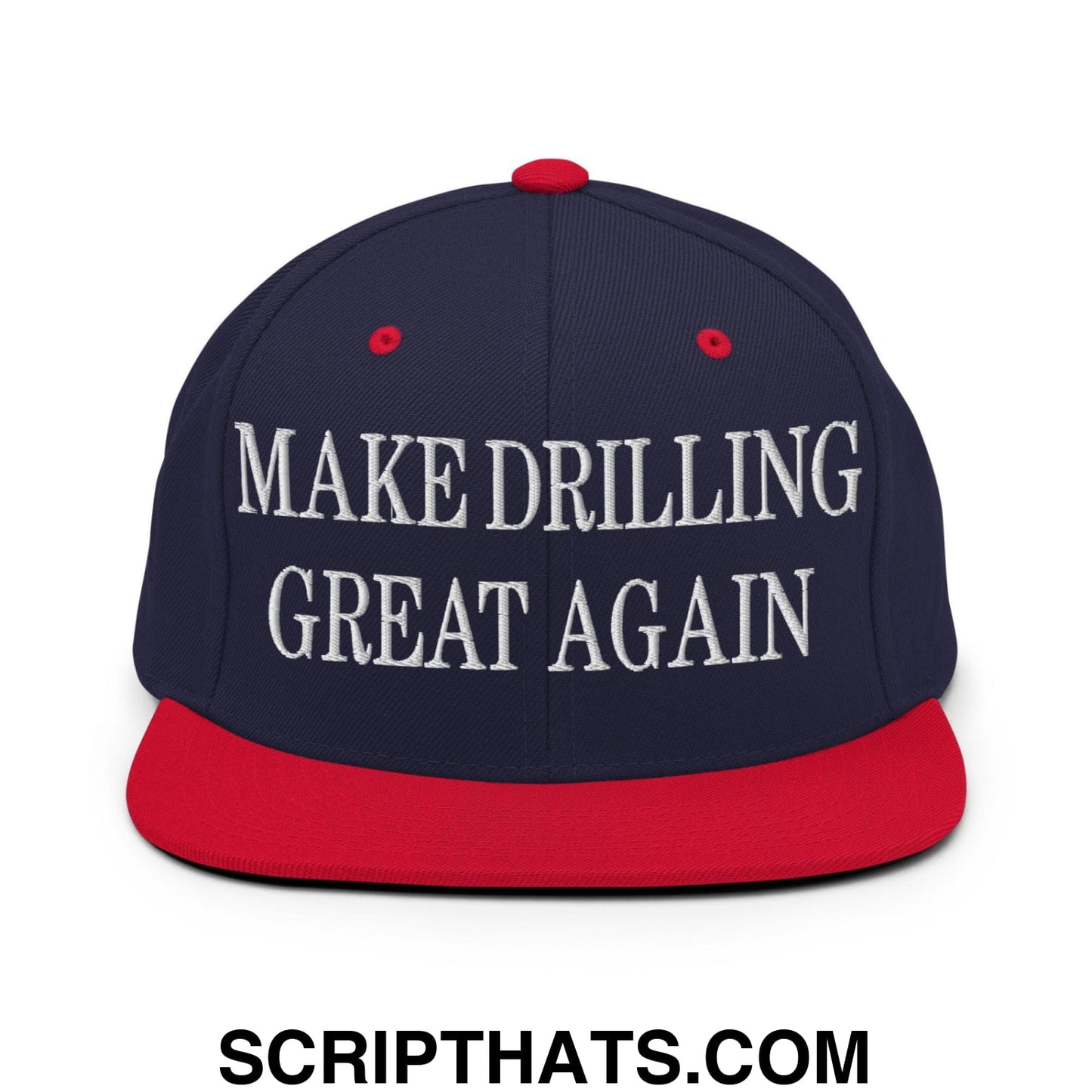 Make Drilling Great Again Embroidered Flat Bill Brim Snapback Hat Navy Red