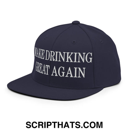 Navy blue flat bill snapback hat with white embroidered make drinking great again text and adjustable closure