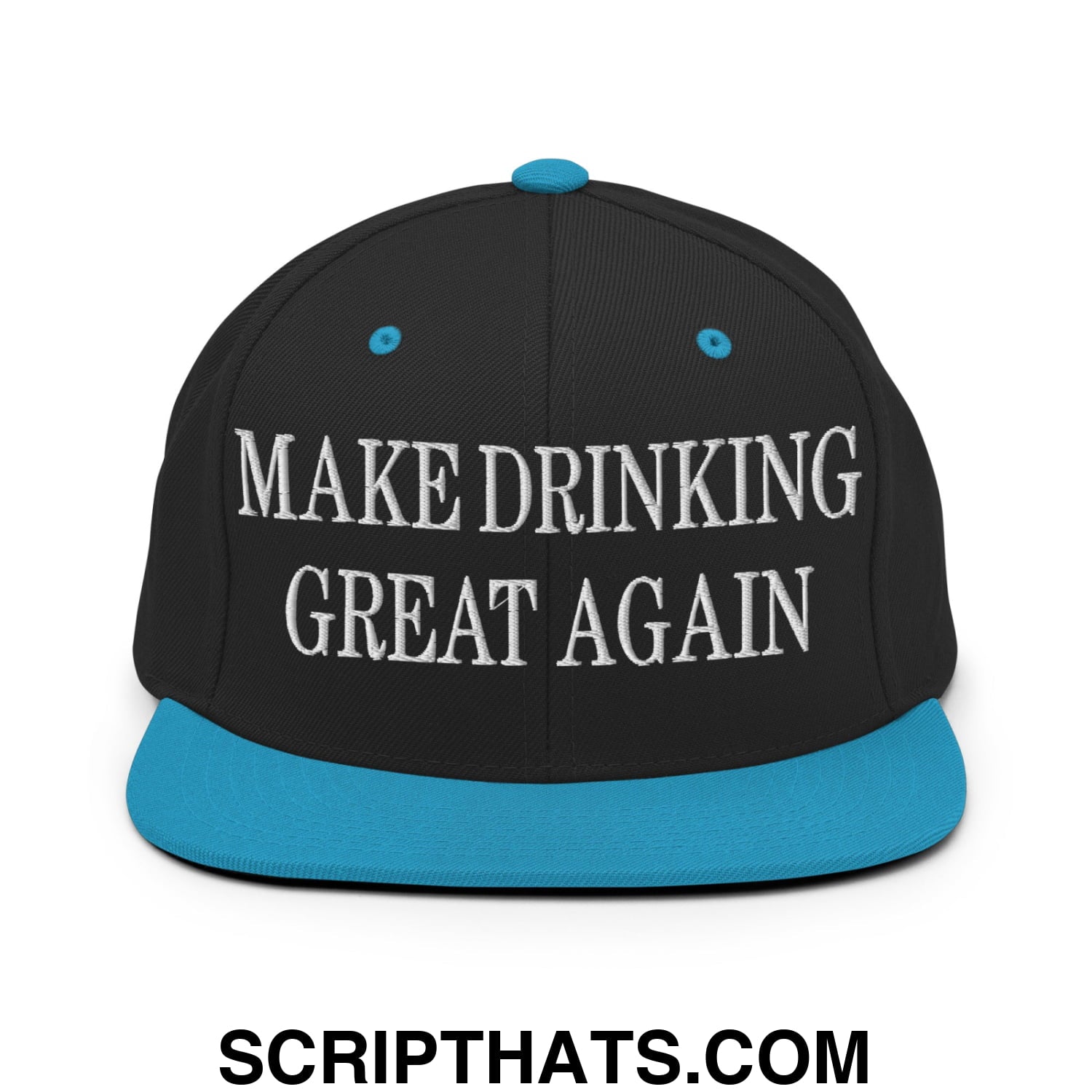 Black snapback cap with teal brim and button featuring white embroidered text make drinking great again